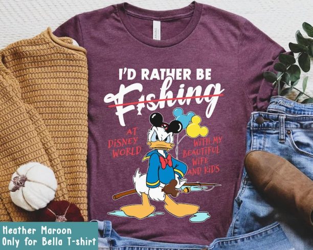 Funny Angry Donald Duck I'd Rather Be Fishing Shirt / Disney Dad Fishing T-shirt / Father Day Gift For Dad / Fisherman Gifts