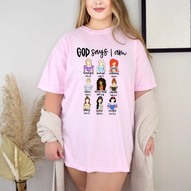 Disney Princess God Says I Am Comfort Colors® Shirt, Princess Bible Verse Shirt, Disney Christian Shirt, Disneyland Shirt