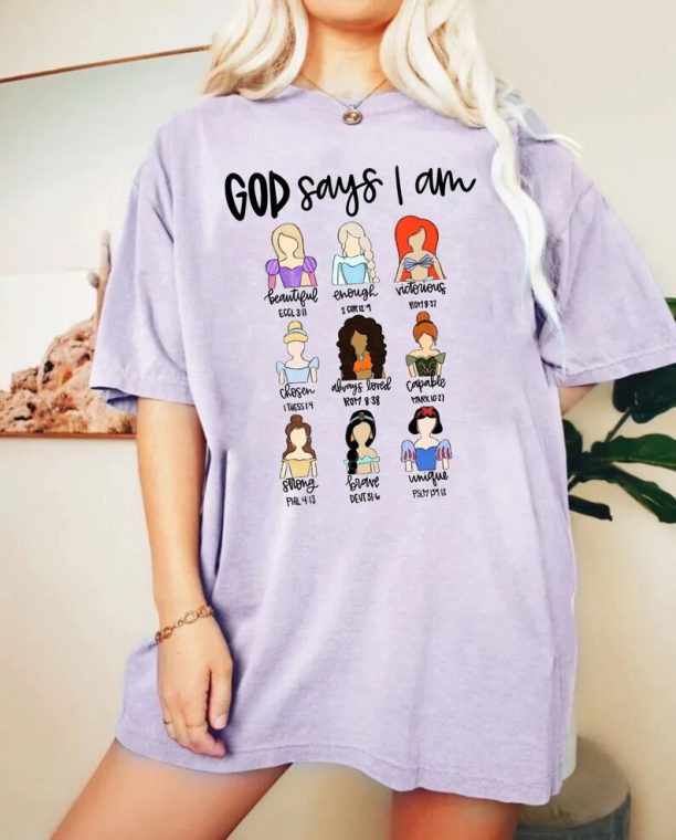 Disney Princess God Says I Am Comfort Colors® Shirt, Princess Bible Verse Shirt, Disney Christian Shirt, Disneyland Shirt