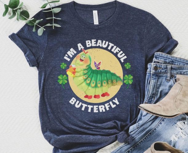 Caterpillar Heimlich A Bug's Life I'm A Beautiful Butterfly Shirt / Pixar Disney T-shirt / Walt Disney World Trip