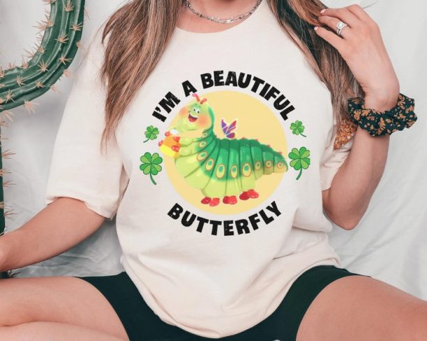 Caterpillar Heimlich A Bug's Life I'm A Beautiful Butterfly Shirt / Pixar Disney T-shirt / Walt Disney World Trip