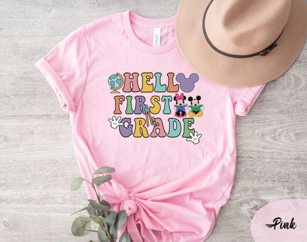 Disney Hello First Grade Shirt, Back to School Shirt, Teacher Shirt, Team Teacher Shirt, First Grade Teacher Shirt