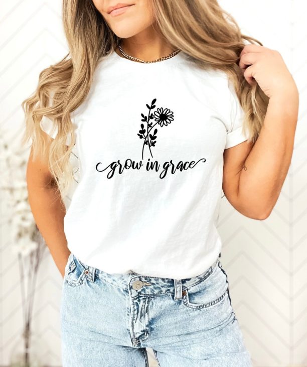 Grow In Grace T-Shirt, Faith T-shirt, Christian Shirt, Faith Shirt, Religious Shirt, Church, Disciple, Love, Grace