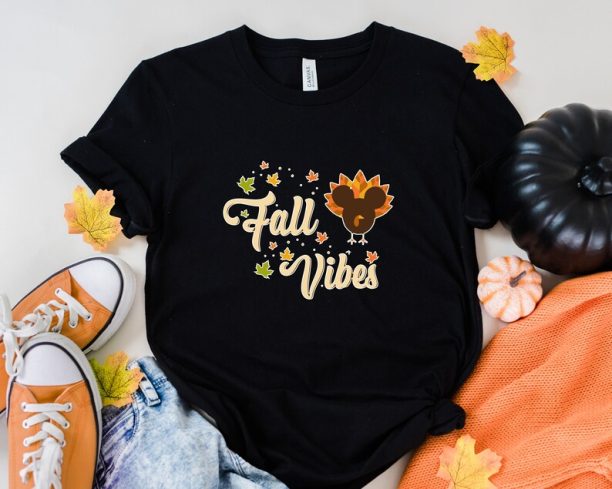 Fall Vibes Shirt, Thanksgiving Fall Vibes Shirt, Turkey Shirt, Disney Thanksgiving Shirt, Thanksgiving Shirt