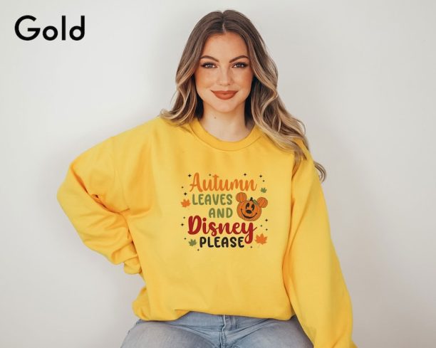 Autumn Leaves And Disney Please Sweatshirt, Thanksgiving Disney Shirt, Pumpkin Sweater, Disneyland Sweatshirt