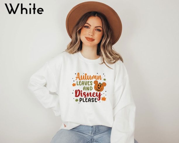 Autumn Leaves And Disney Please Sweatshirt, Thanksgiving Disney Shirt, Pumpkin Sweater, Disneyland Sweatshirt