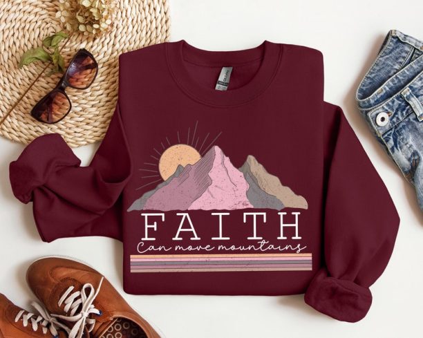 Faith Can Move Mountain shirt, Religious shirt, Christian shirt, Church shirt, Bible Verse shirt, Faith Shirt