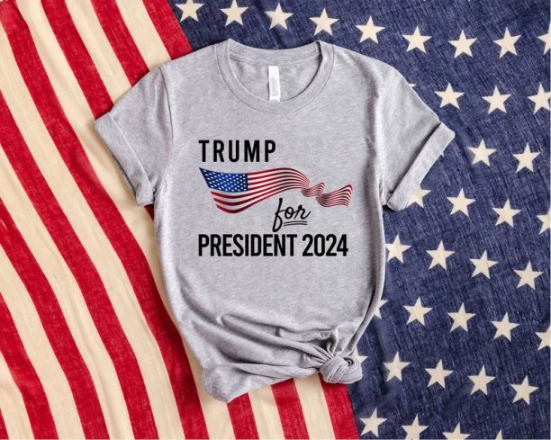 Trump President Shirt, President 2024 Shirt, Support Trump Shirt, Stand With Trump Shirt, Great America