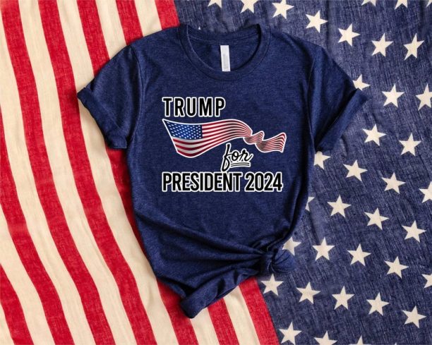 Trump President Shirt, President 2024 Shirt, Support Trump Shirt, Stand With Trump Shirt, Great America