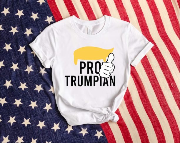 Pro Trumpian Shirt, Trump Fan Tee, Trump 2024 Shirt, Take America Back Shirt, Free Trump Shirt, Republican Shirt