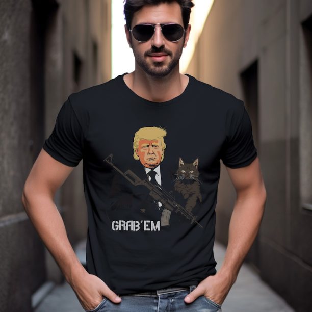 Funny Trump Cat Grab' Em T-shirt - Funny Trump Shirt - Donald Trump Shirts - Funny Cat Shirts - Sarcastic Gift For a