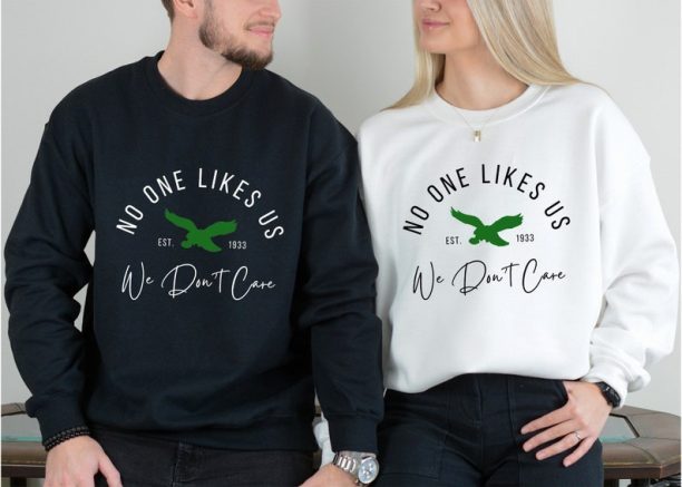 No One Likes Us And We Don't Care Sweatshirt, Philadelphia Eagles Team Shirt, American Football Tee, Jason Kelce Shirt