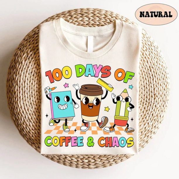 100 Days of Coffee & Chaos Shirt - 100 Days of School Shirt, 100th Day of School, Teacher Gift, Coffee and Chaos