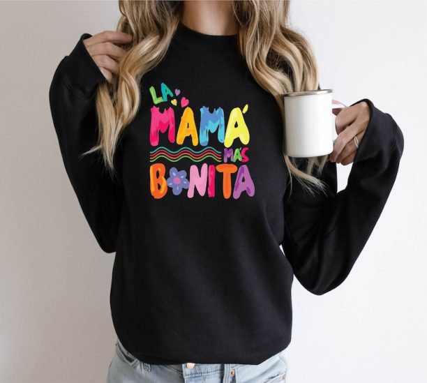 La Mama Mas Bonita Sweatshirt,Karol G,Bonito Tour,Manana Sera Bonito, Karol G Fan,Karol G Concert,Bichota,Team Karol