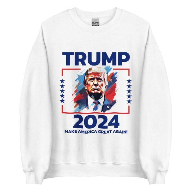 Donald Trump 2024 Sweatshirt, Pro-Trump Sweatshirt, Pro America Shirt, Republican Shirt and Gifts, Patriotic Sweatshirt