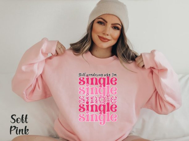 Single Valentine Day Shirt Funny Valentine Shirt Anti Valentine Sweatshirt Retro Valentine Tshirt Single Af Shirt Single Shirt Galentine Day