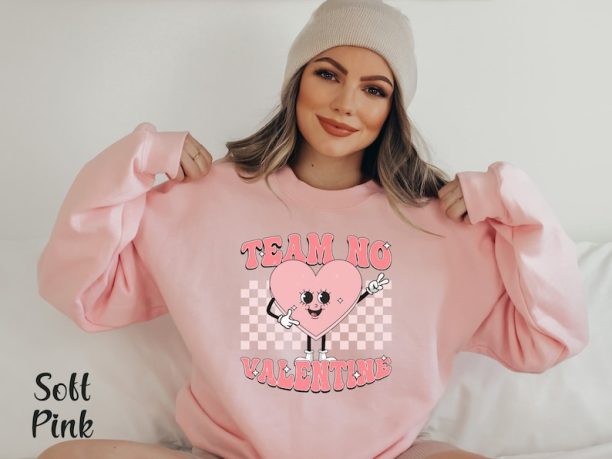 Anti Valentine Sweatshirt Galentines Day Shirt Matching Valentine Shirt Retro Valentine Shirt Single Valentine Shirt Funny Valentine Shirt