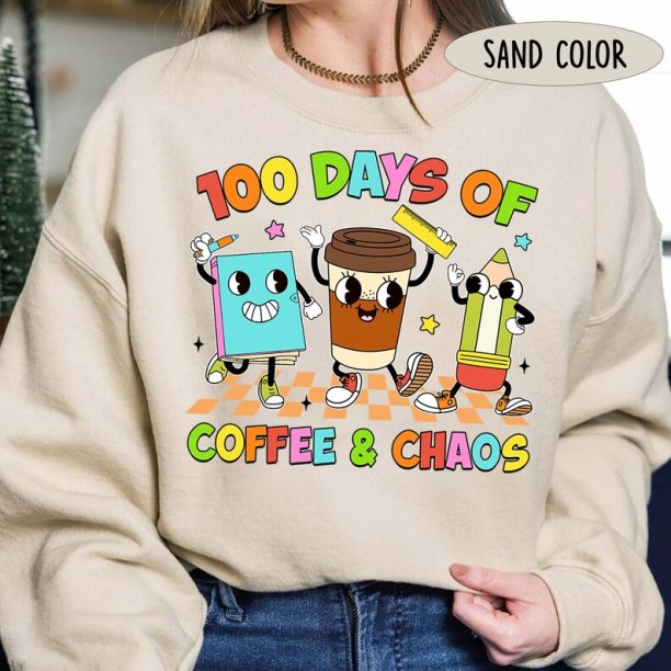 100 Days of Coffee & Chaos Shirt - 100 Days of School Shirt, 100th Day of School, Teacher Gift, Coffee and Chaos