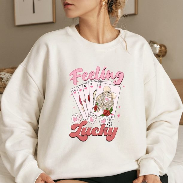 Feeling Lucky Valentine Sweatshirt: Valentine Sweatshirt, Valentines Days Sweatshirt, Skeleton Sweatshirt, Valentine Gift, Skeleton Crewneck