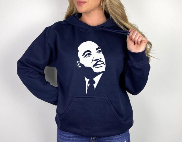 Martin Luther King Hoodie, Martin Luther Hoodie, MLK Hoodie, Black History Hoodie, BLM Hoodie, Human Rights Hoodie, Equality Hoodie