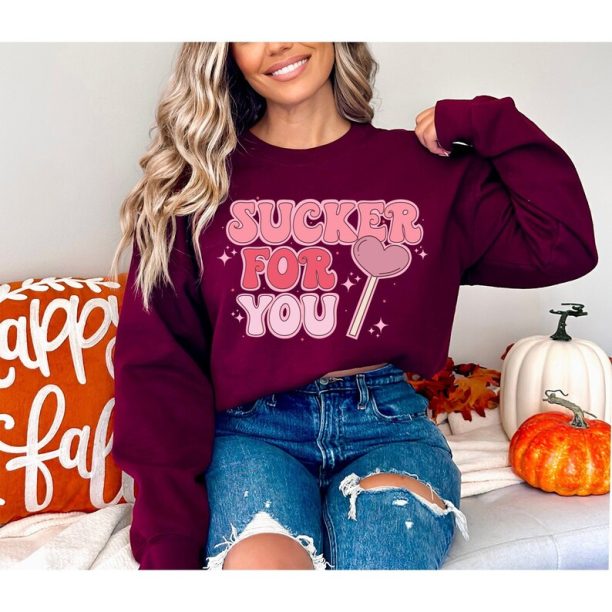 Sucker for You Sweater, Valentine Gift, Valentines Day Hoodie, Couple Hoodie, Gift For Her, Gift For Valentine, Lover gift