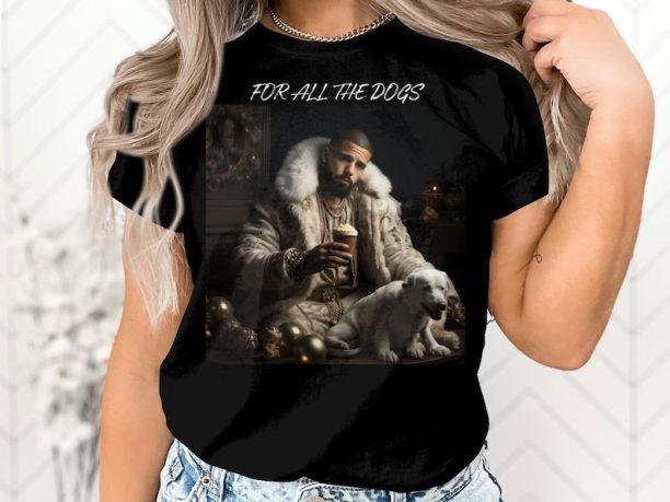 Drakes For All The Dogs Shirt, Drakes Fan Shirt, Drakes Merch, Drakes Tee, Drakes Shirt Men, Drakes Shirt,Gifts, Holidays, Hip hop, Music