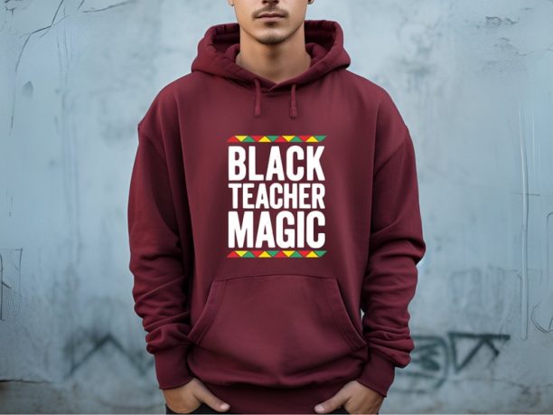 Black History Month,African American Hoodie,Black Teacher Magic Sweatshirt,Dream Like King,Black Teacher Magic,Teacher Sweatshirt