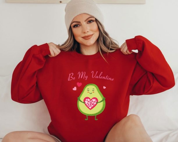 Be My Valentine Shirt, Cute Avocado Sweatshirt, Valentines Day T-Shirt, Cute Valentine Gift, Avocado Shirt for Avocado Lover, Happy Valetine