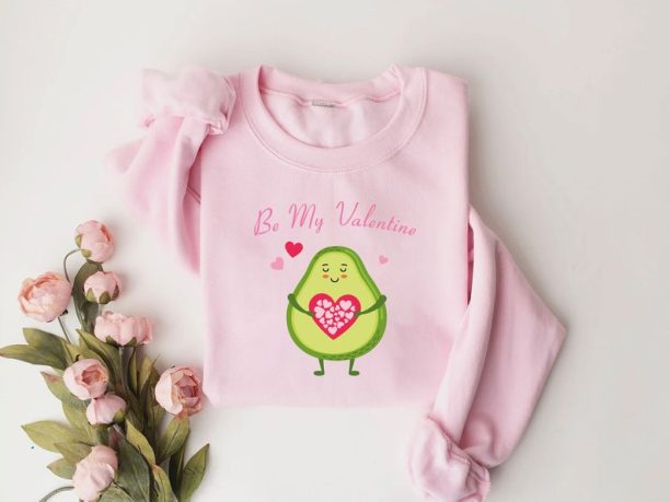 Be My Valentine Shirt, Cute Avocado Sweatshirt, Valentines Day T-Shirt, Cute Valentine Gift, Avocado Shirt for Avocado Lover, Happy Valetine