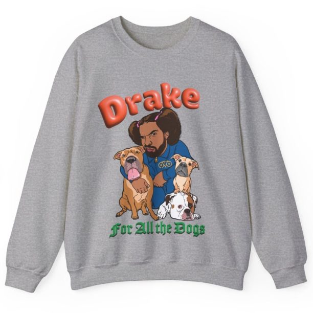 Drake Sweatshirt - For All The Dogs Hip Hop Sweatshirt Adult Unisex Sweatshirts birthday gift Hypebeast clothing hoodie