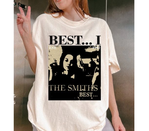 The Smiths Shirt, Best... I Music Shirt, Best... I Tee, Best... I Music, Best... I Vintage, Best...I hoodie