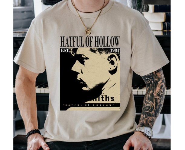 Hatful Of Hollow T-Shirt, Hatful Of Hollow Shirt, Hatful Of Hollow Tee, Hatful Of Hollow Hoodie, Hatful Of Hollow Music