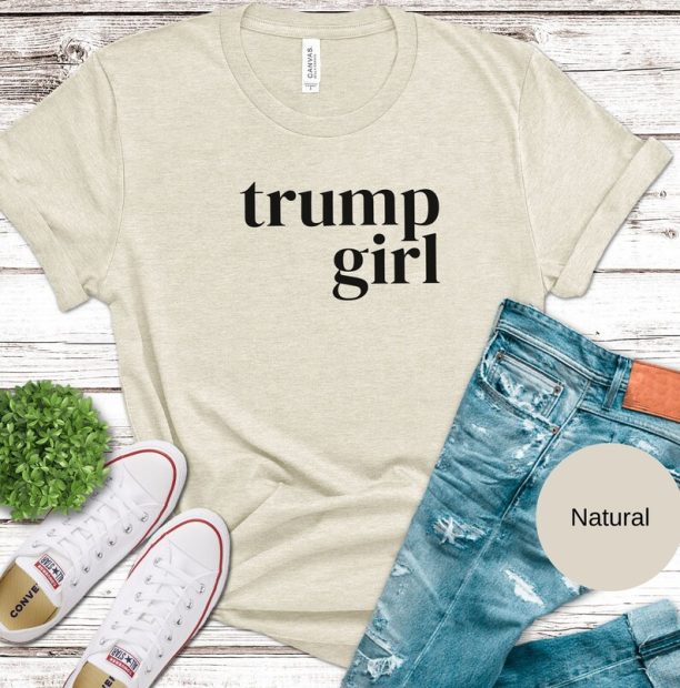 Trump Girl t-shirt, 2024 Trump t-shirt, Republican T Shirt, Voting Shirt, MAGA Ladies t-shirt, MAGA 2024