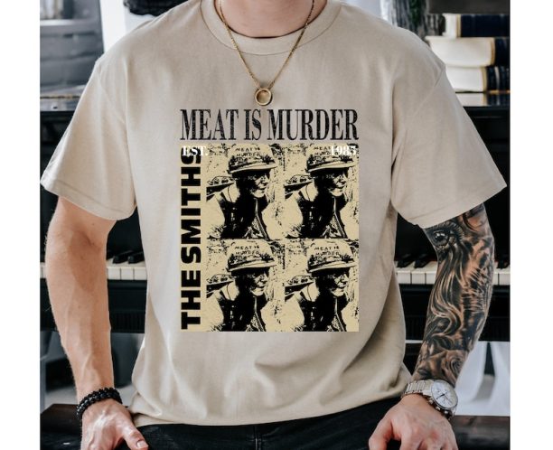 Meat Is Murder T Shirt, The Smiths T Shirt, The Smiths Gift, Meat Is Murder Hoodie, Meat Is Murder Tee