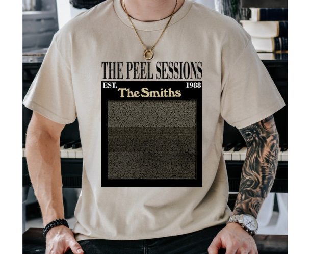 The Peel Sessions Shirt, The Peel Sessions T-Shirt, The Peel Sessions Hoodie, The Peel Sessions Merch, The Smiths