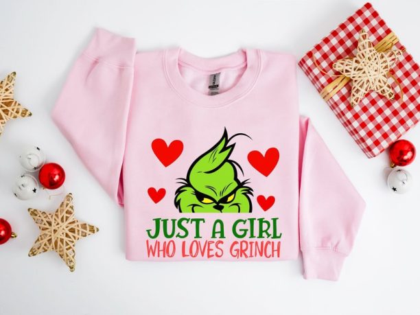 Just A Girl Who Loves Grinch Sweatshirt, Grinchmas Shirt, Christmas Grinch Shirt, Grinch Shirt, Christmas Holiday Sweatshirt, Christmas Party Sweatshirt