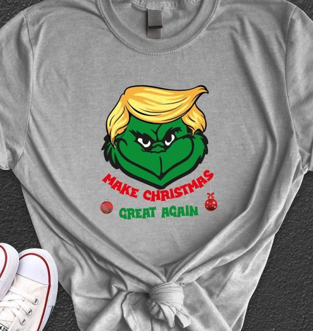 Make Christmas Great Again, Trump Christmas T-Shirt, Grinch Trump, Jolly Xmas Shirt, Jolly Shirt, Xmas Holiday Shirt, Funny Christmas Gift,