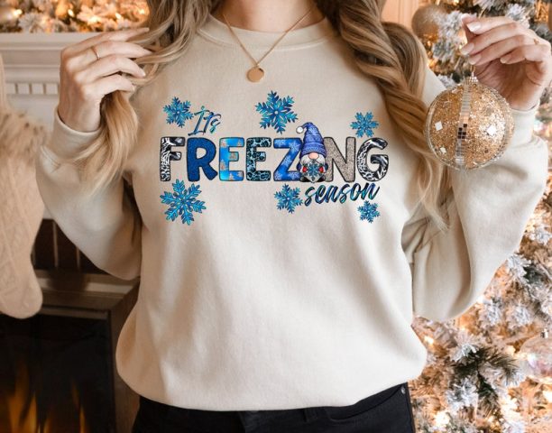 It's Freezing Season Sweatshirt