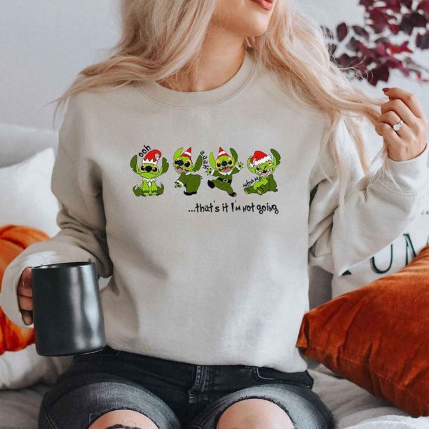 That's It I'm Not Going Sweatshirt, Stitch Grinch Not Going Christmas Santa Claus Sweatshirt, Funny Stitch Christmas Shirt