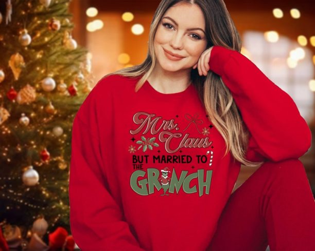 Mrs. Claus But Married Grinchy Sweatshirt, Ugly Christmas Sweatshirt