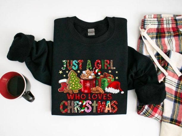 Just A Girl Who Loves Christmas Sweatshirt