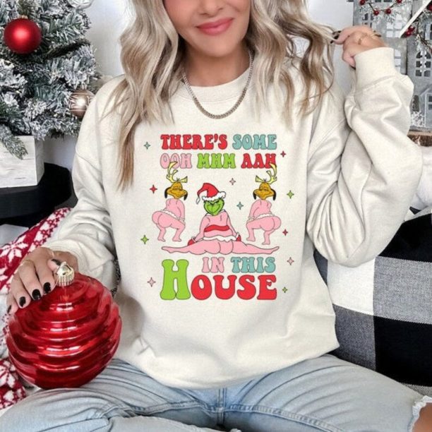 There's Some Ho Ho Ho's In This House Sweatshirt, Funny Santa Sweatshirt, Funny Christmas Gift, Christmas Grinch Shirt, Grinch Sweatshirt