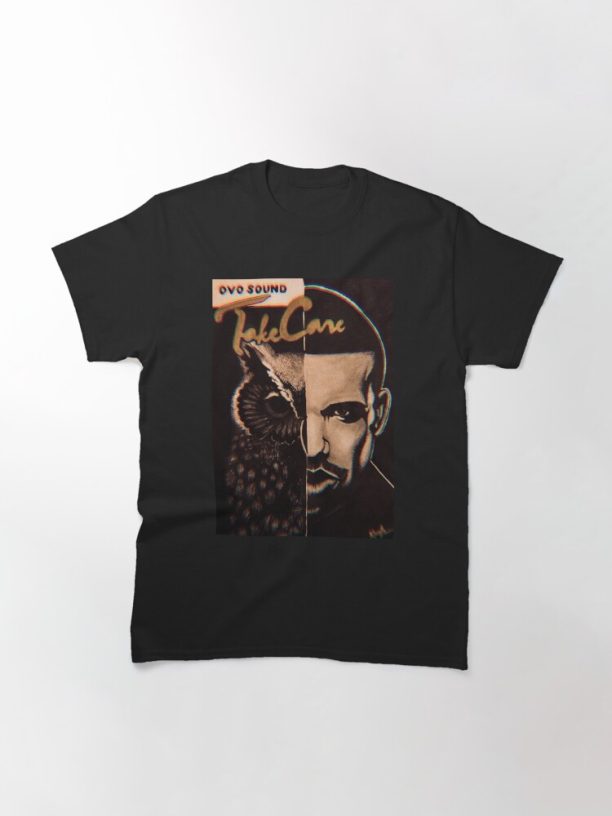 Take Care - Drake Classic T-Shirt