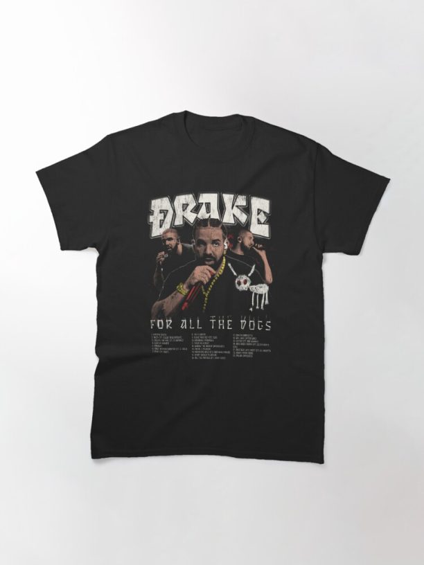 Design Drake For all the dogs Classic T-Shirt