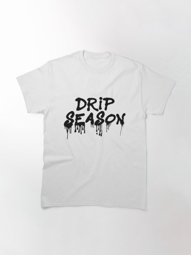 Drip Season Gunna Lil Baby Rap Hip Hop Classic T-Shirt