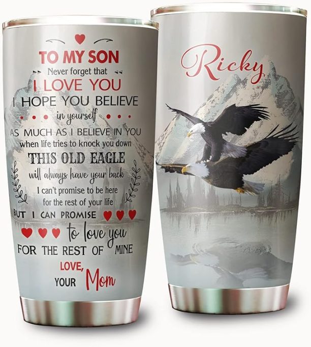 Personalized To My Son Baby Boy Tumbler Old Eagle To Son I'm Always Here For You From Mom Dad Custom Name My Dear Son