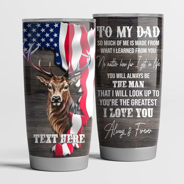 UAM To My Dad Tumbler, Deer Hunting To My Dad Tumbler, Father and Son Hunting Partners For Life