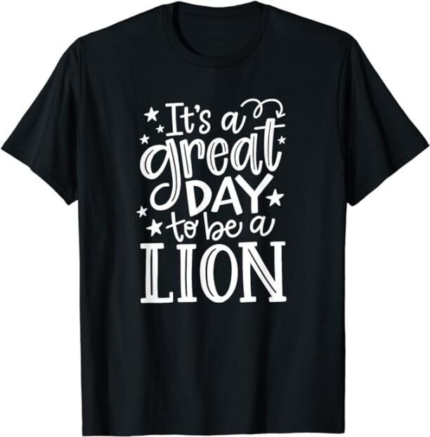 Lions School Sports Fan Team Spirit Mascot Gift Great Day T-Shirt