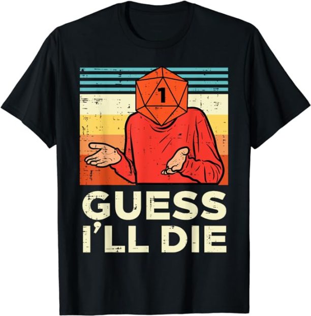 Rpg Gamer 1 Guess Ill Die Retro Men Boys Kids Youth T-Shirt