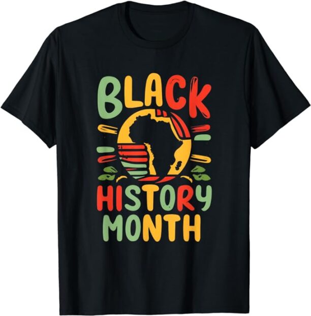 BLACK HISTORY BLACK HISTORY MONTH Pride African American T-Shirt